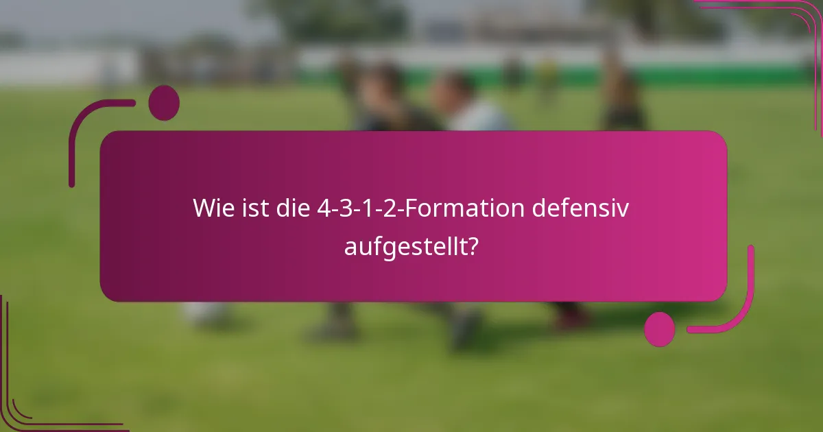 Wie ist die 4-3-1-2-Formation defensiv aufgestellt?